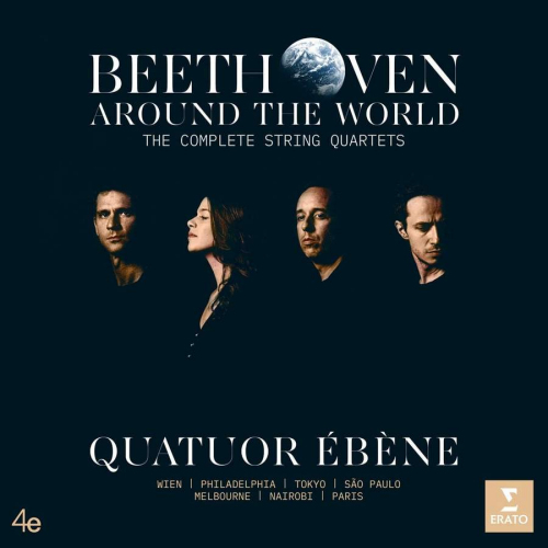 QUATUOR EBENE - BEETHOVEN - AROUND THE WORLD: THE COMPLETE STRING QUARTETSQUATUOR EBENE - BEETHOVEN - AROUND THE WORLD - THE COMPLETE STRING QUARTETS.jpg